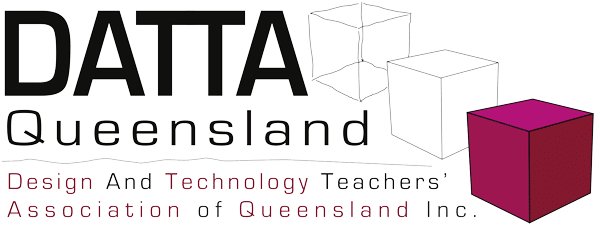 Design And Technology Teacher Association QLD